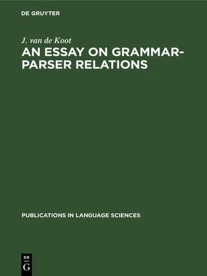 cover image of An Essay on Grammar-Parser Relations